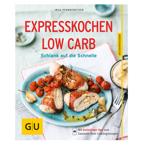 Expresskochen Low Carb